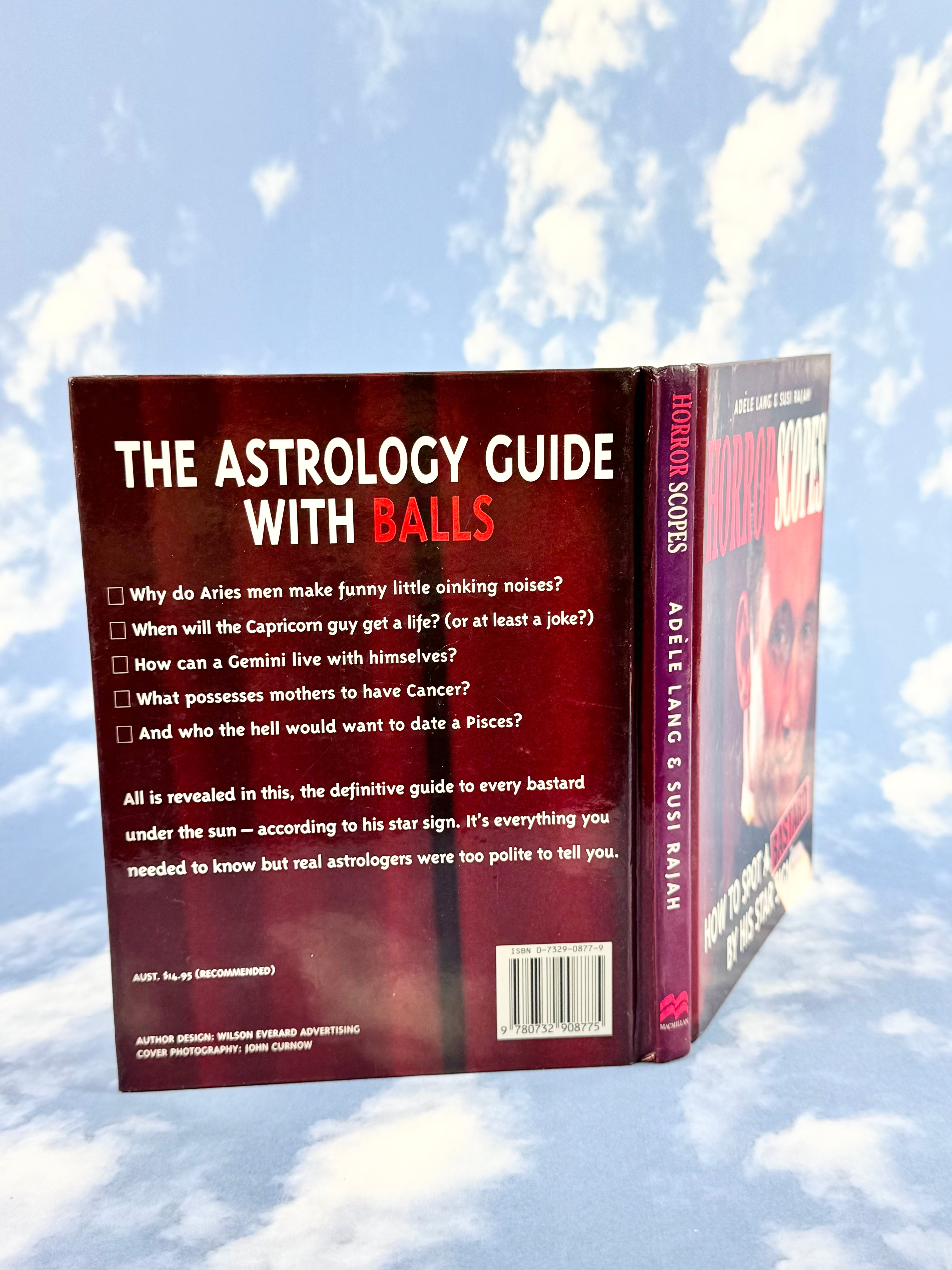 Horror Scopes, How to Spot a Bastard by his Star Sign - Adele Lang & Susi Rajah