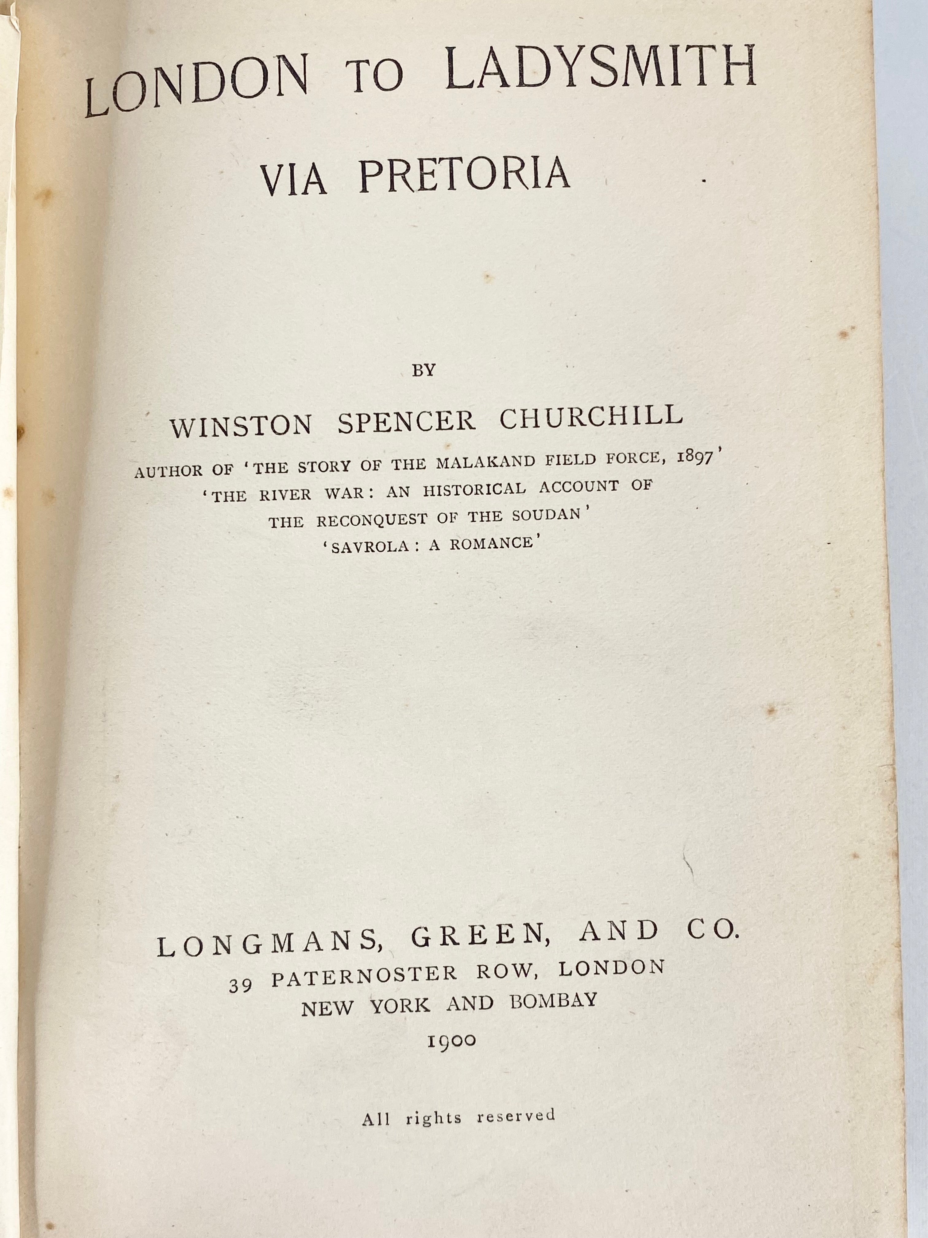 1900 London to Ladysmith via Pretoria - Winston Spencer Churchill