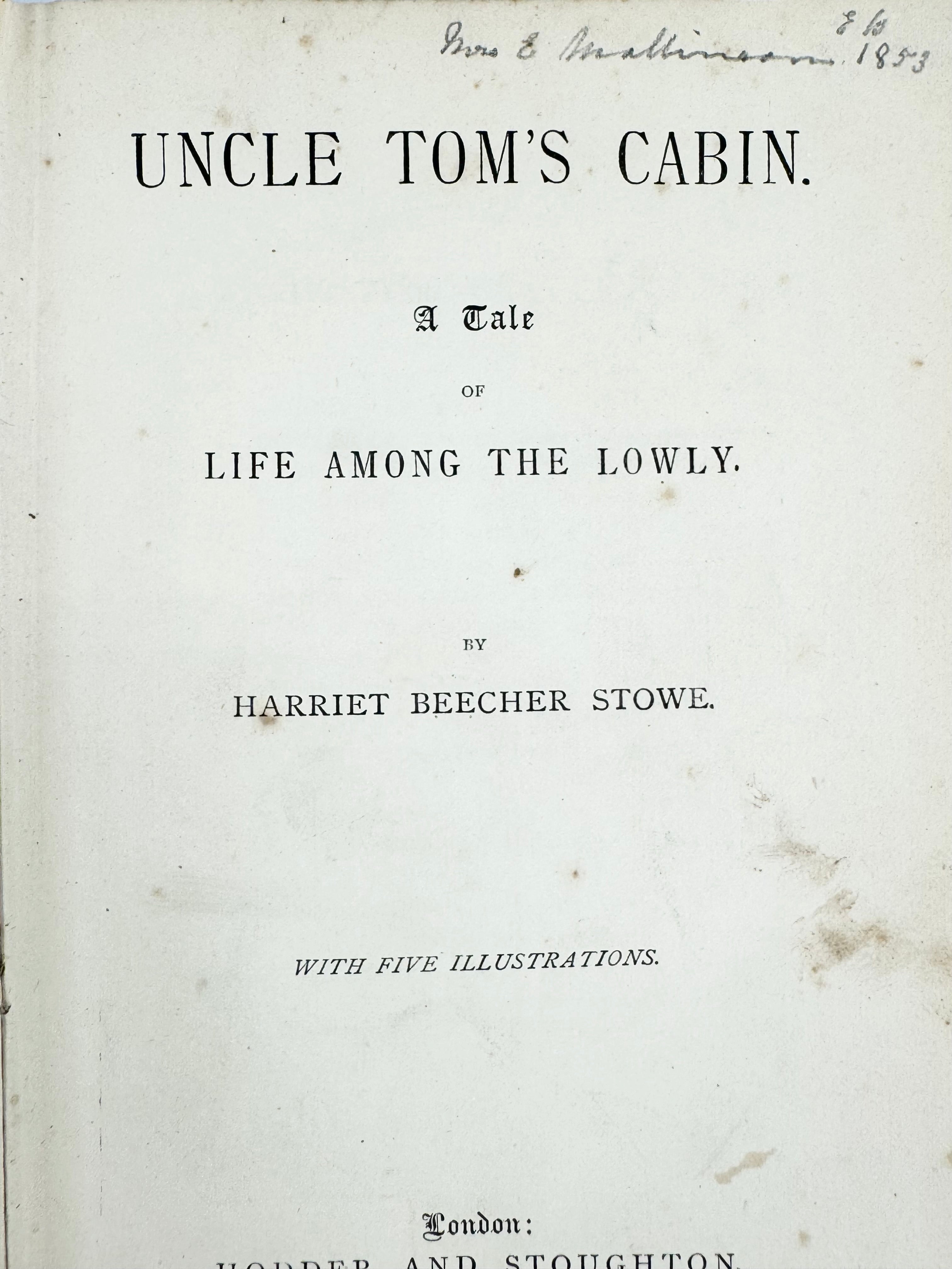 Uncle Tom's Cabin - Harriet Beecher Stowe