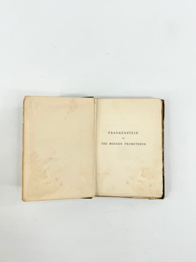 1888 Edition Frankenstein or The Modern Prometheus by Mary Shelley