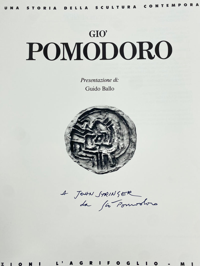Giò  Pomodoro Signed Book - Edizioni L'agrifoflio