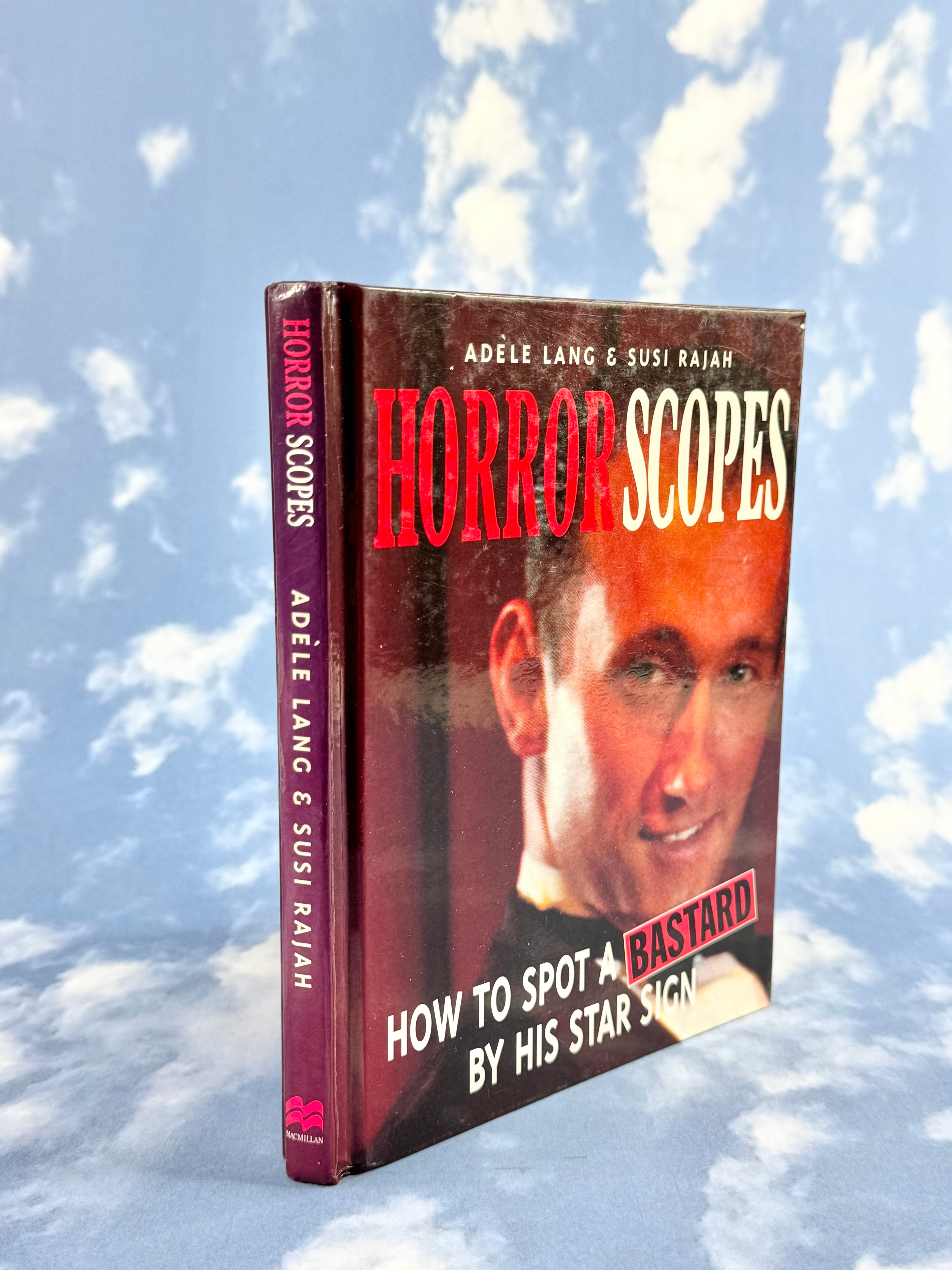 Horror Scopes, How to Spot a Bastard by his Star Sign - Adele Lang & Susi Rajah