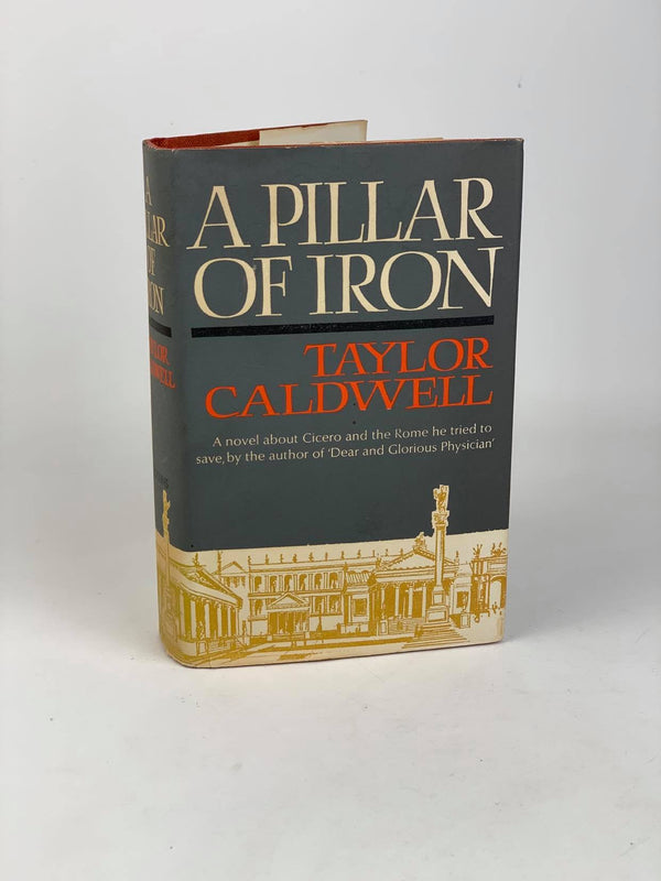 A Pillar of Iron - Taylor Caldwell