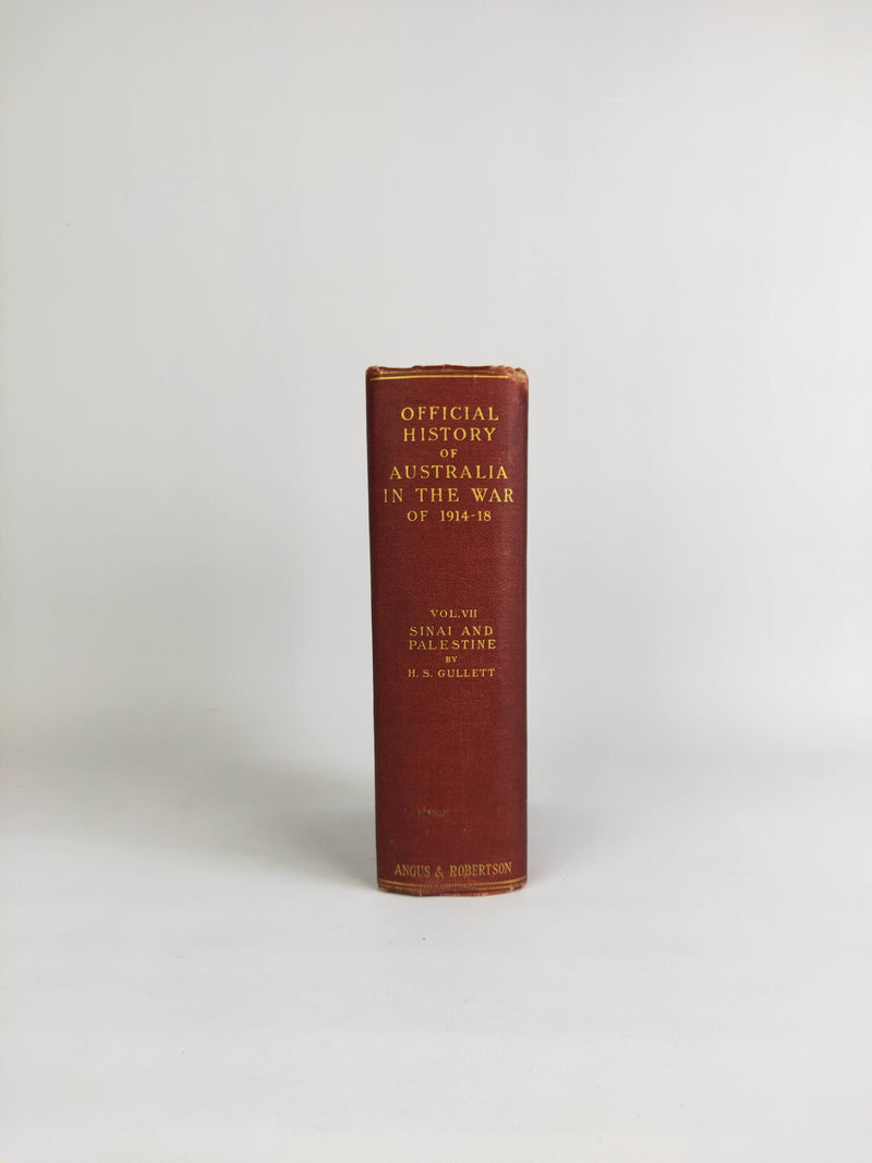 Official History of Australia In the War of 1914-18 by H.S GULLETT