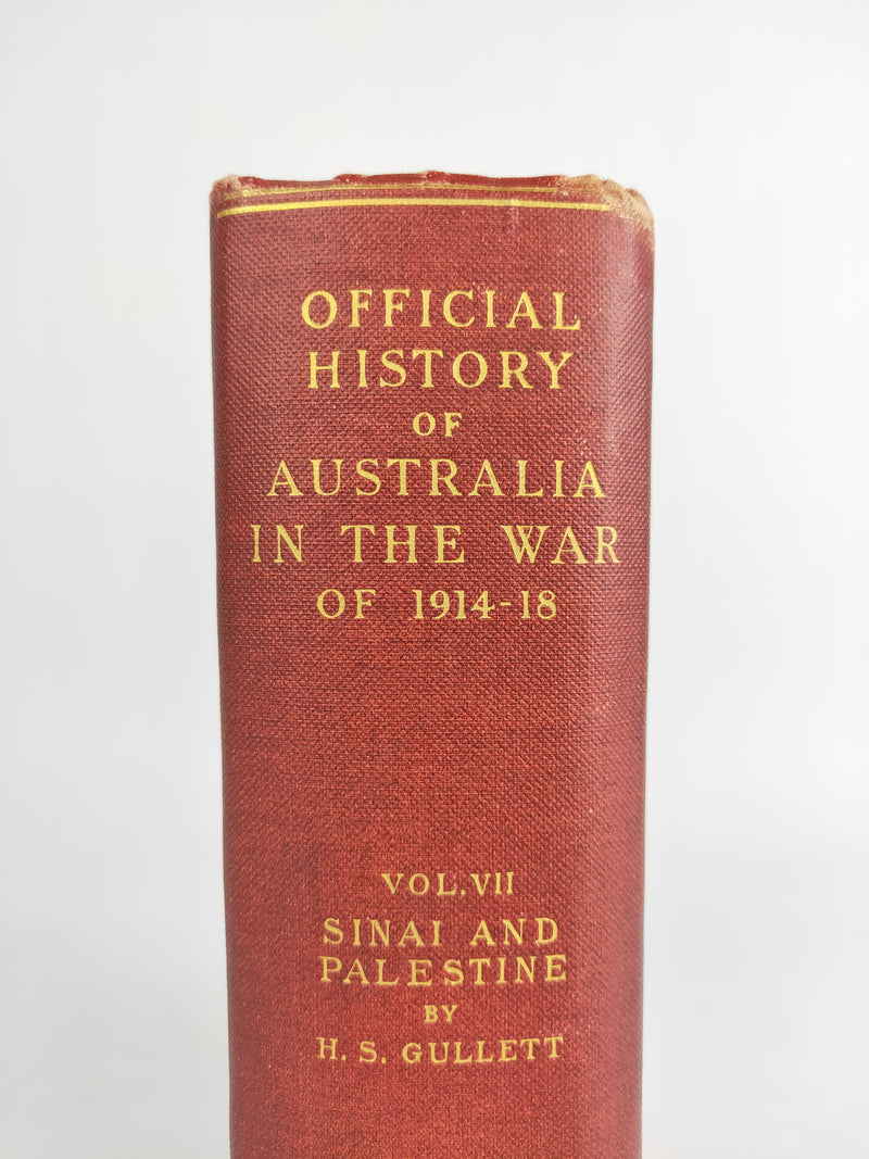 Official History of Australia In the War of 1914-18 by H.S GULLETT