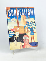 Surrealism in Australia by National Gallery of Australia
