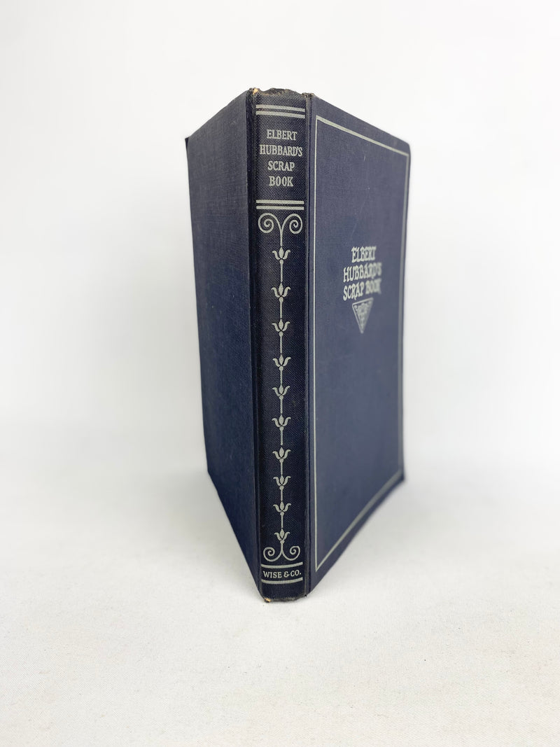 Elbert Hubbard's Scrap Book - 1923