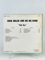 Eddie Miller and HIs Big Band Soft Jive LP