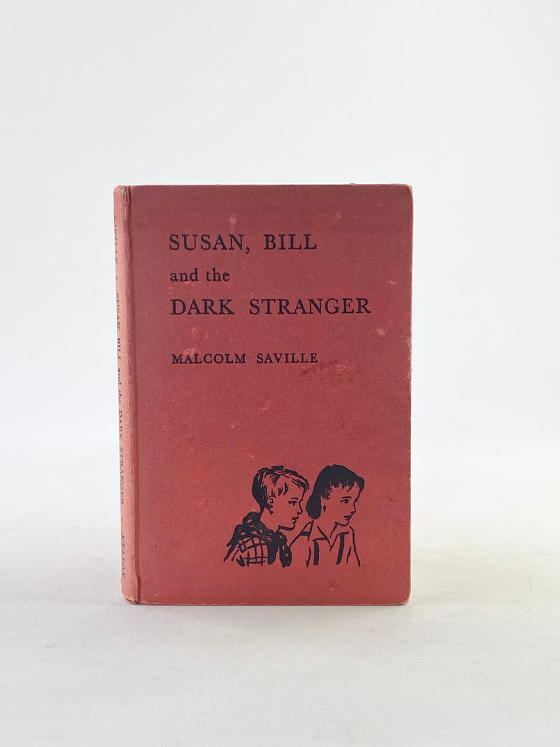 1st Edition Susan, Bill and the Dark Stranger - Malcolm Saville